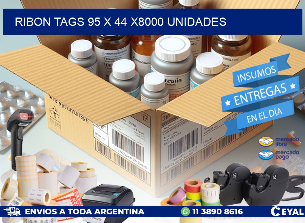 RIBON TAGS 95 x 44 X8000 UNIDADES