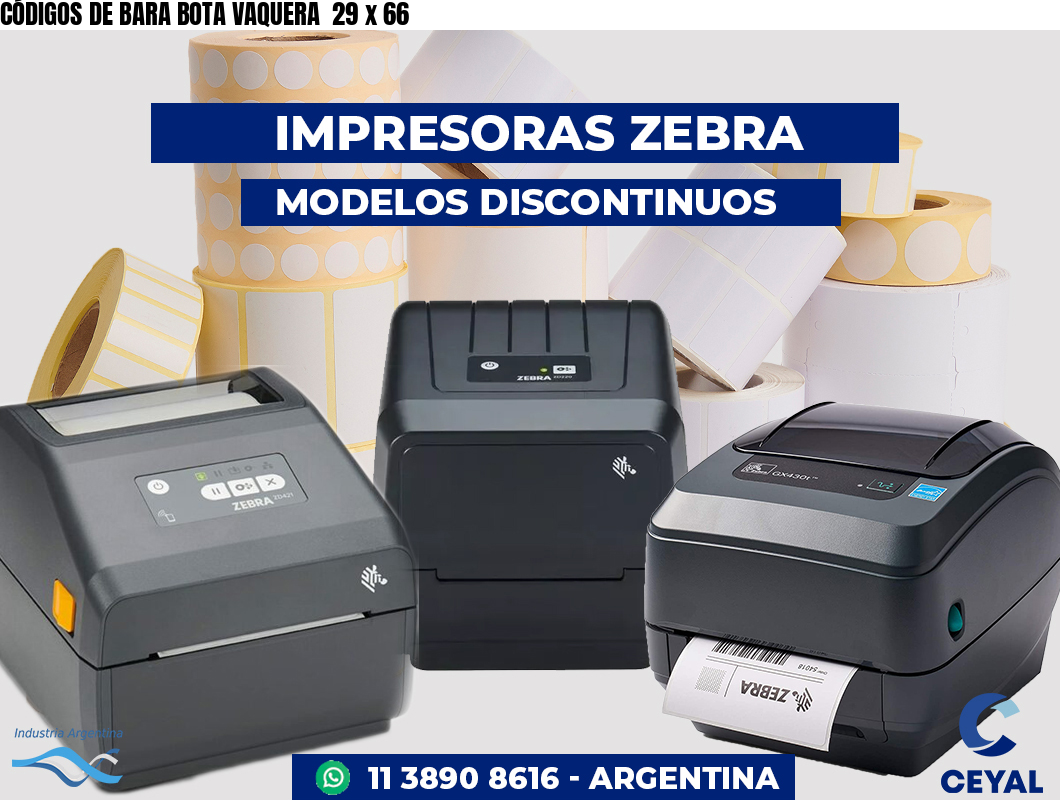 CÓDIGOS DE BARA BOTA VAQUERA  29 x 66