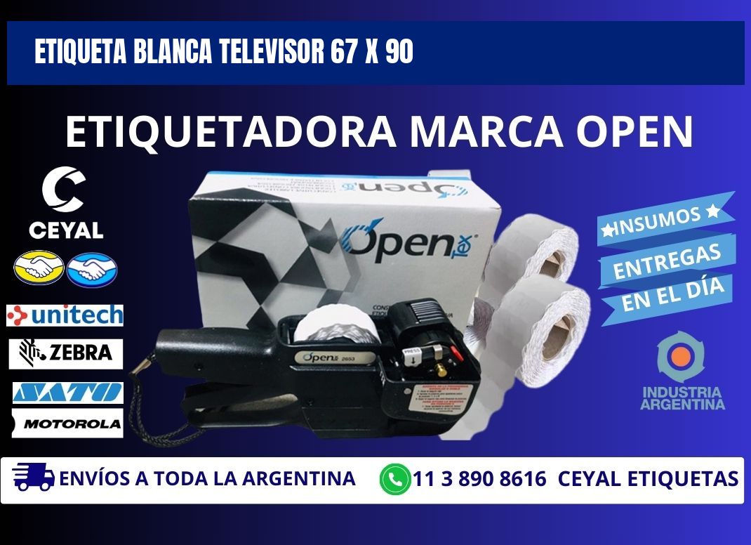 ETIQUETA BLANCA TELEVISOR 67 x 90