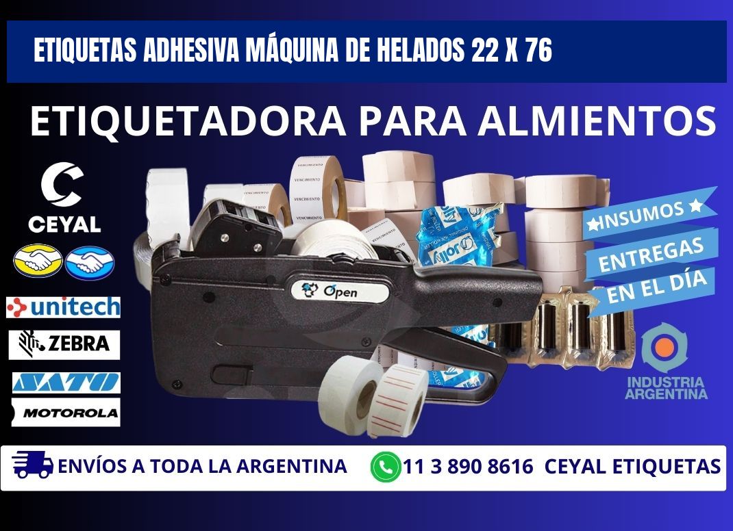 ETIQUETAS ADHESIVA MÁQUINA DE HELADOS 22 x 76