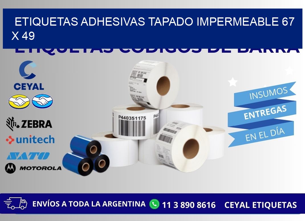 ETIQUETAS ADHESIVAS TAPADO IMPERMEABLE 67 x 49