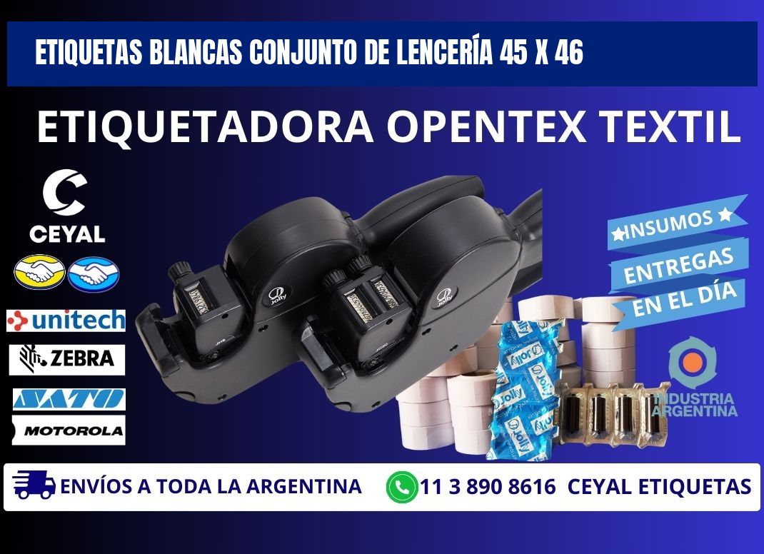 ETIQUETAS BLANCAS CONJUNTO DE LENCERÍA 45 x 46