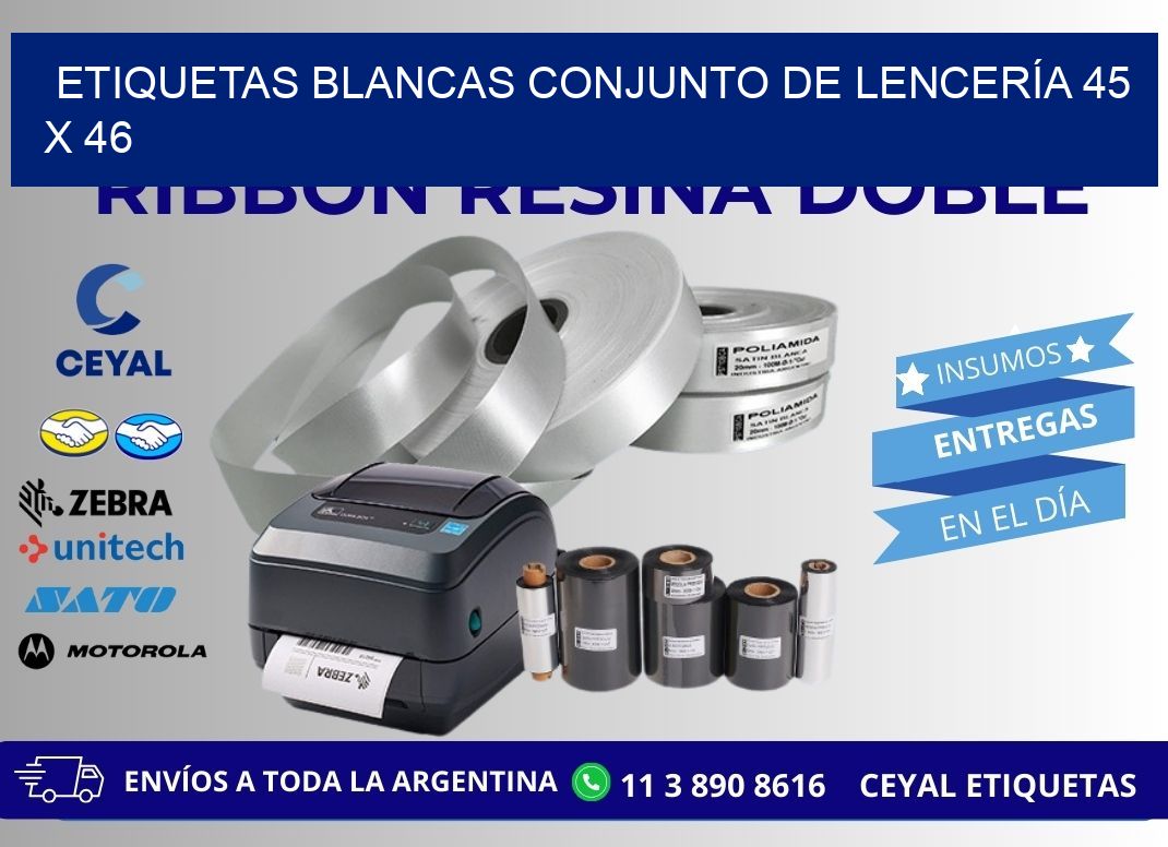 ETIQUETAS BLANCAS CONJUNTO DE LENCERÍA 45 x 46