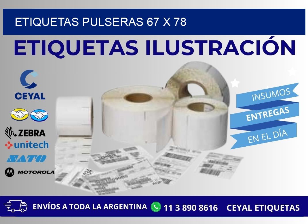 ETIQUETAS PULSERAS 67 x 78