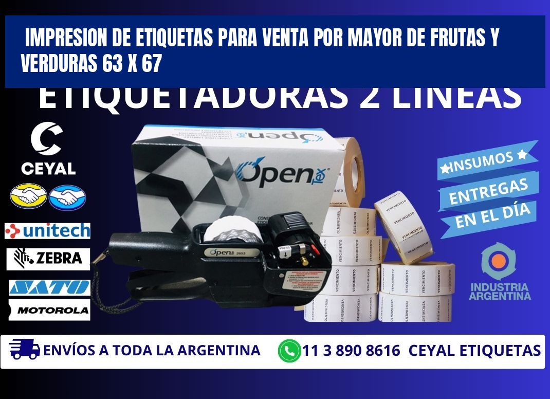 IMPRESION DE ETIQUETAS PARA VENTA POR MAYOR DE FRUTAS Y VERDURAS 63 x 67