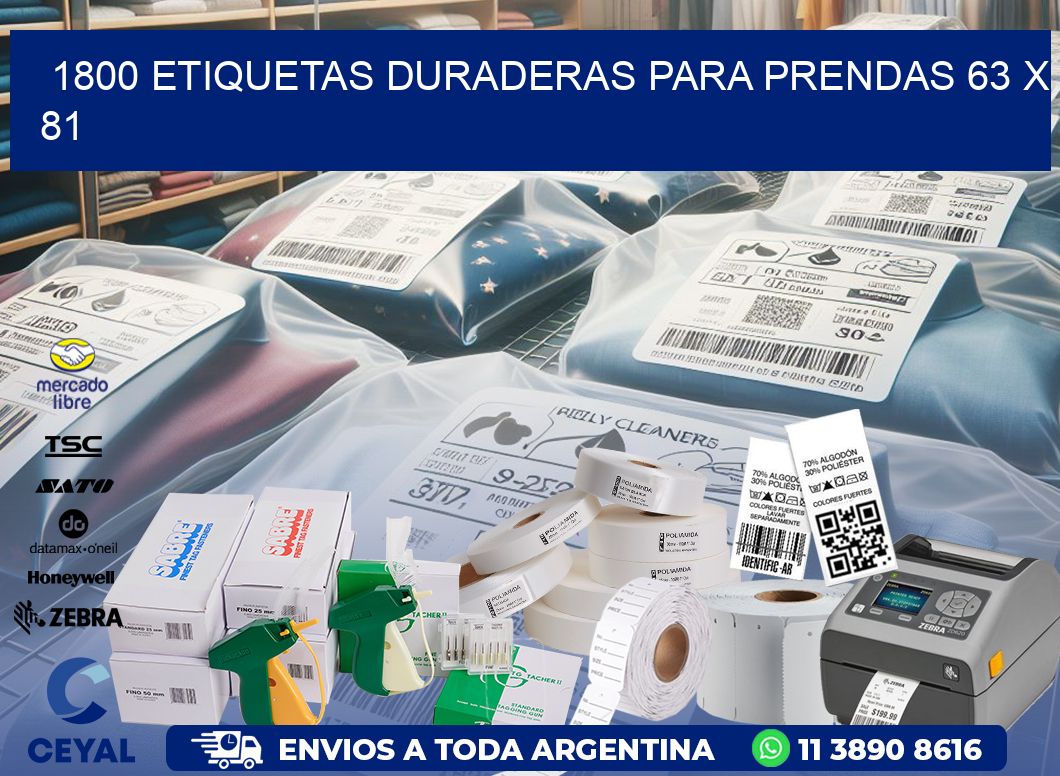 1800 ETIQUETAS DURADERAS PARA PRENDAS 63 x 81