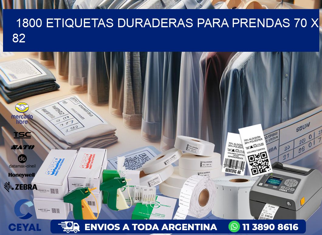 1800 ETIQUETAS DURADERAS PARA PRENDAS 70 x 82