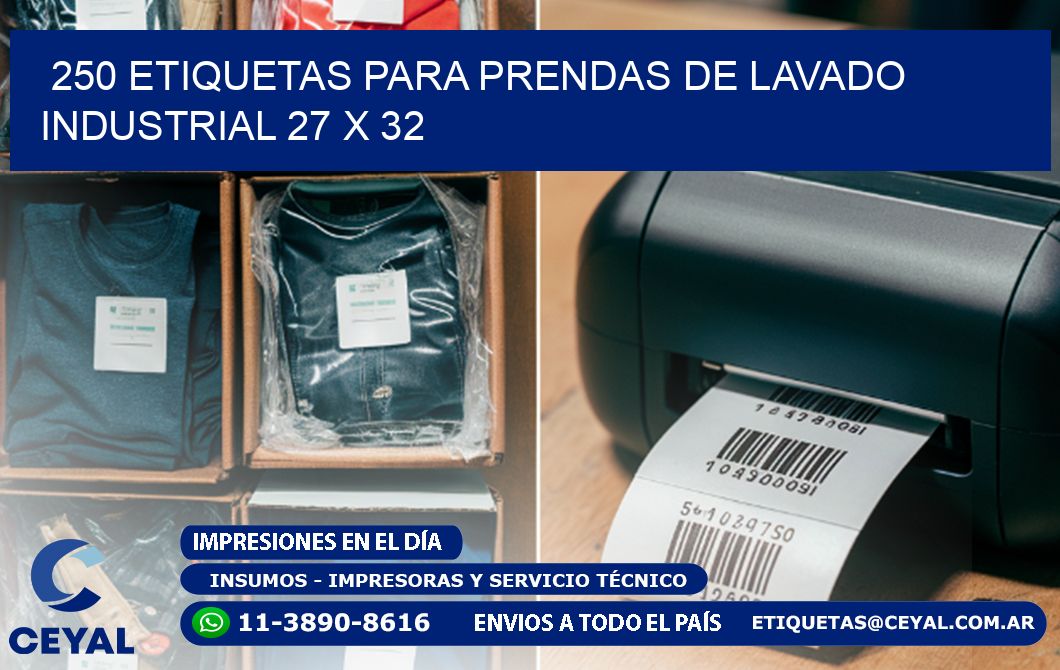 250 ETIQUETAS PARA PRENDAS DE LAVADO INDUSTRIAL 27 x 32