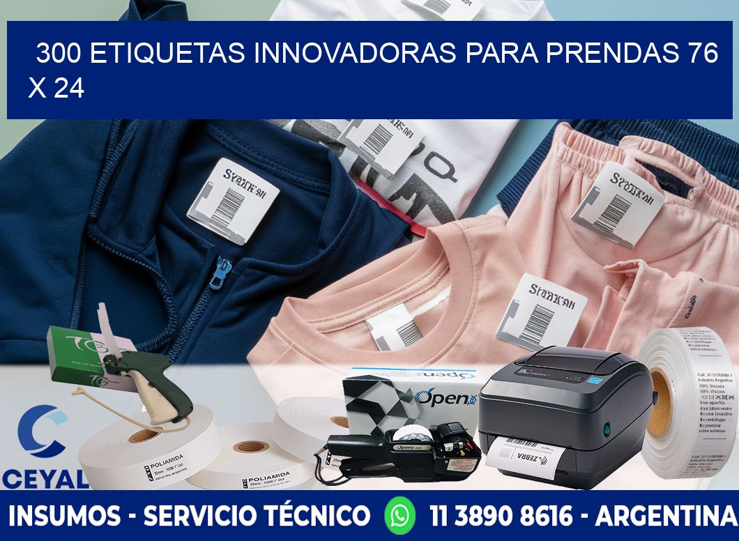 300 ETIQUETAS INNOVADORAS PARA PRENDAS 76 x 24