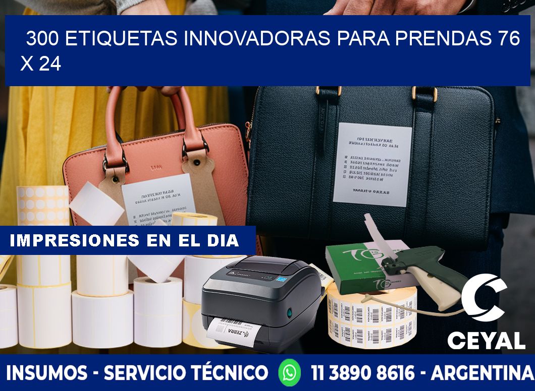 300 ETIQUETAS INNOVADORAS PARA PRENDAS 76 x 24