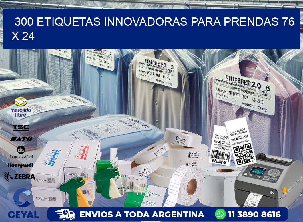 300 ETIQUETAS INNOVADORAS PARA PRENDAS 76 x 24