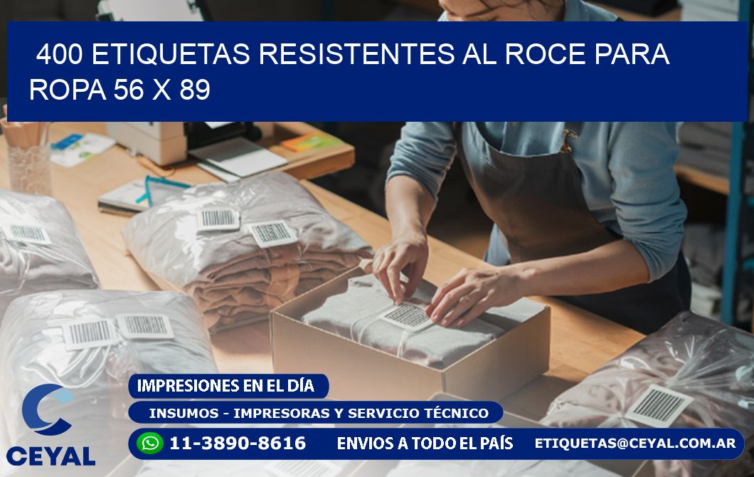 400 ETIQUETAS RESISTENTES AL ROCE PARA ROPA 56 x 89