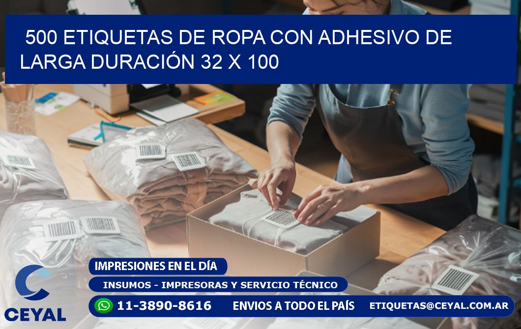 500 ETIQUETAS DE ROPA CON ADHESIVO DE LARGA DURACIÓN 32 x 100