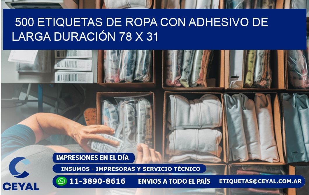 500 ETIQUETAS DE ROPA CON ADHESIVO DE LARGA DURACIÓN 78 x 31
