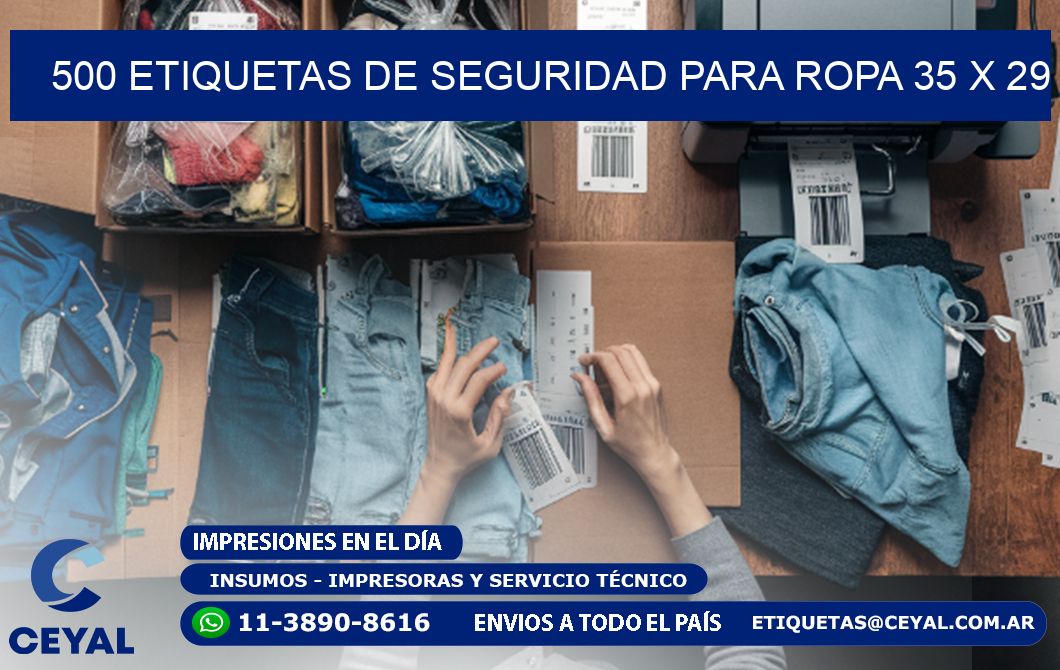 500 ETIQUETAS DE SEGURIDAD PARA ROPA 35 x 29