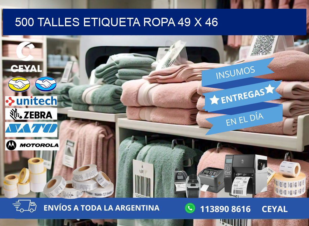 500 TALLES ETIQUETA ROPA 49 x 46