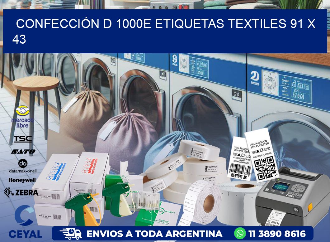 CONFECCIÓN D 1000E ETIQUETAS TEXTILES 91 x 43