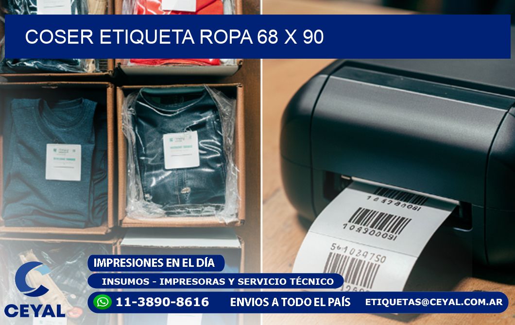 COSER ETIQUETA ROPA 68 x 90