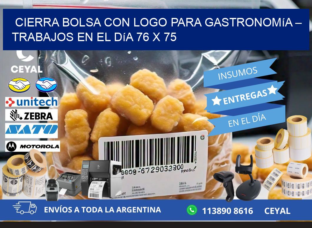 Cierra bolsa con logo para gastronomía – Trabajos en el día 76 x 75