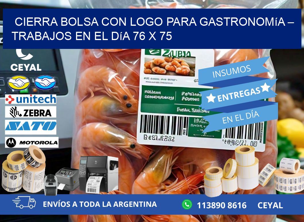 Cierra bolsa con logo para gastronomía – Trabajos en el día 76 x 75