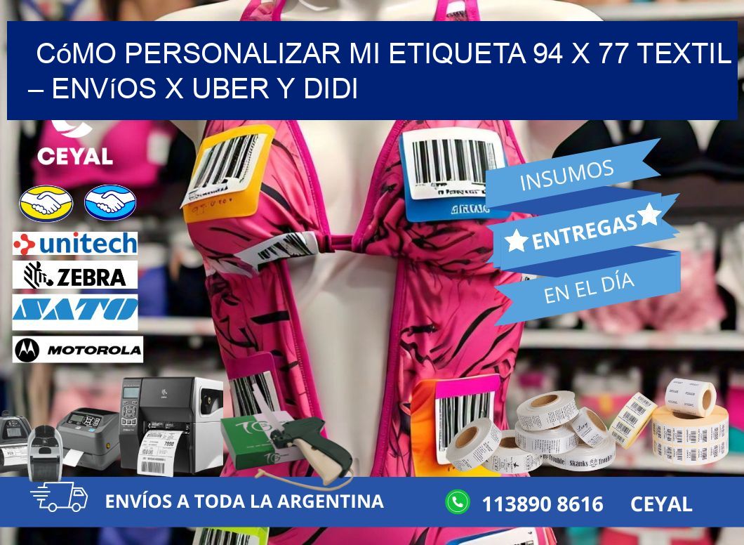 Cómo personalizar mi Etiqueta 94 x 77 textil – Envíos x Uber y DiDi