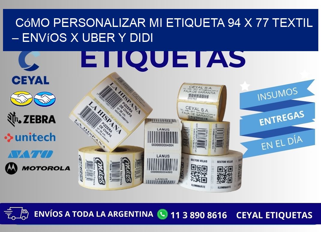 Cómo personalizar mi Etiqueta 94 x 77 textil – Envíos x Uber y DiDi