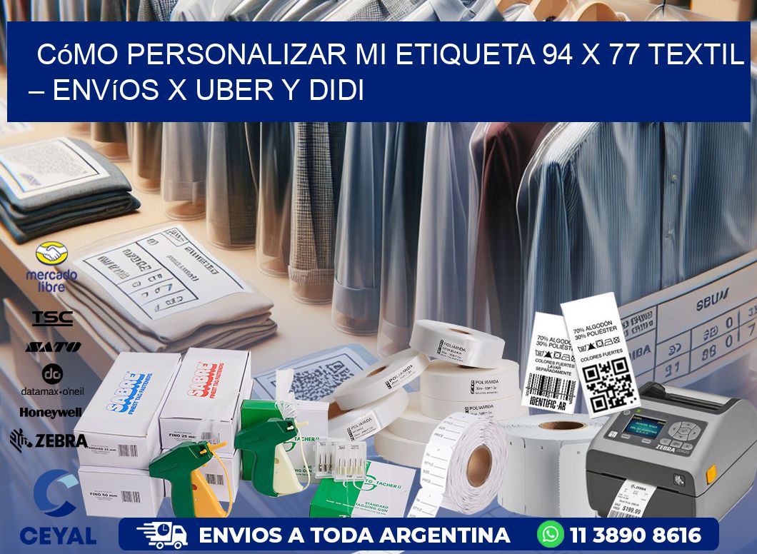 Cómo personalizar mi Etiqueta 94 x 77 textil – Envíos x Uber y DiDi