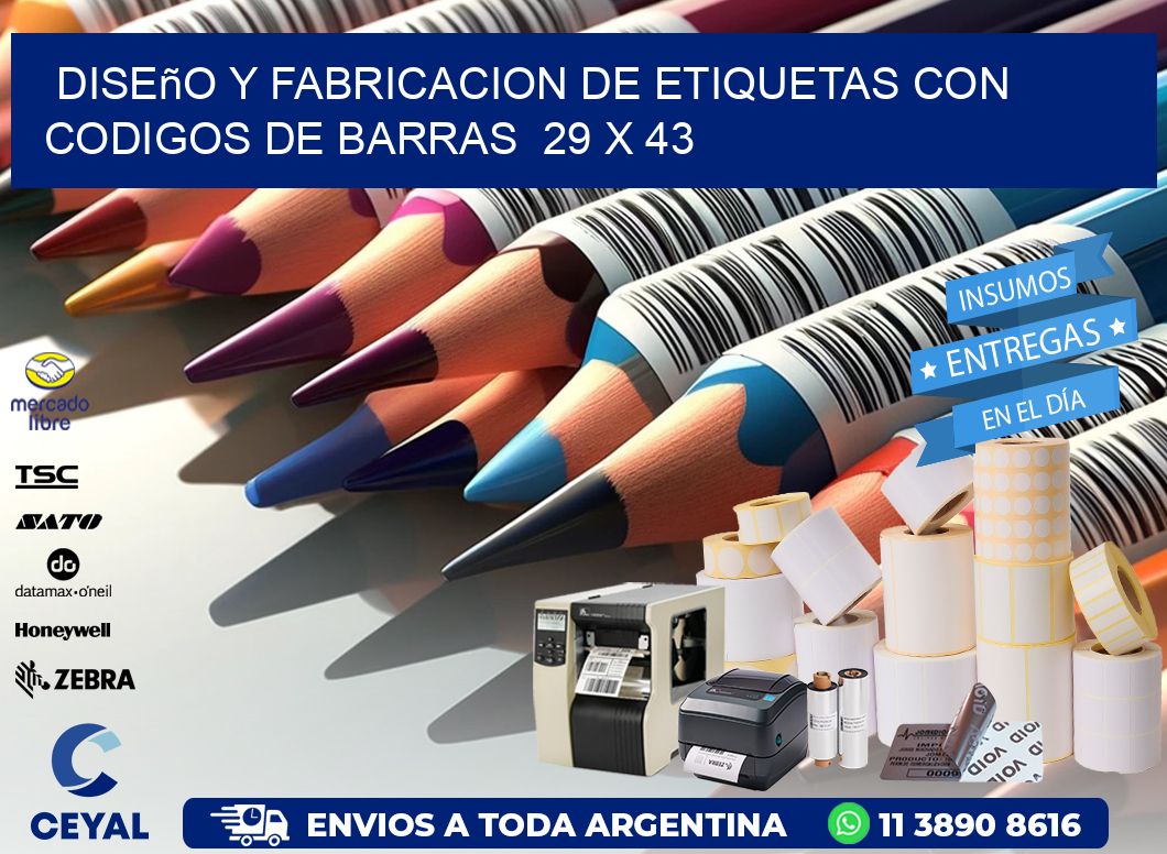 Diseño y Fabricacion de Etiquetas con Codigos de Barras  29 x 43