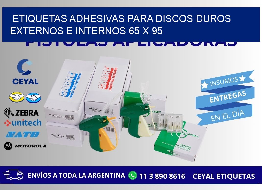 ETIQUETAS ADHESIVAS PARA DISCOS DUROS EXTERNOS E INTERNOS 65 x 95