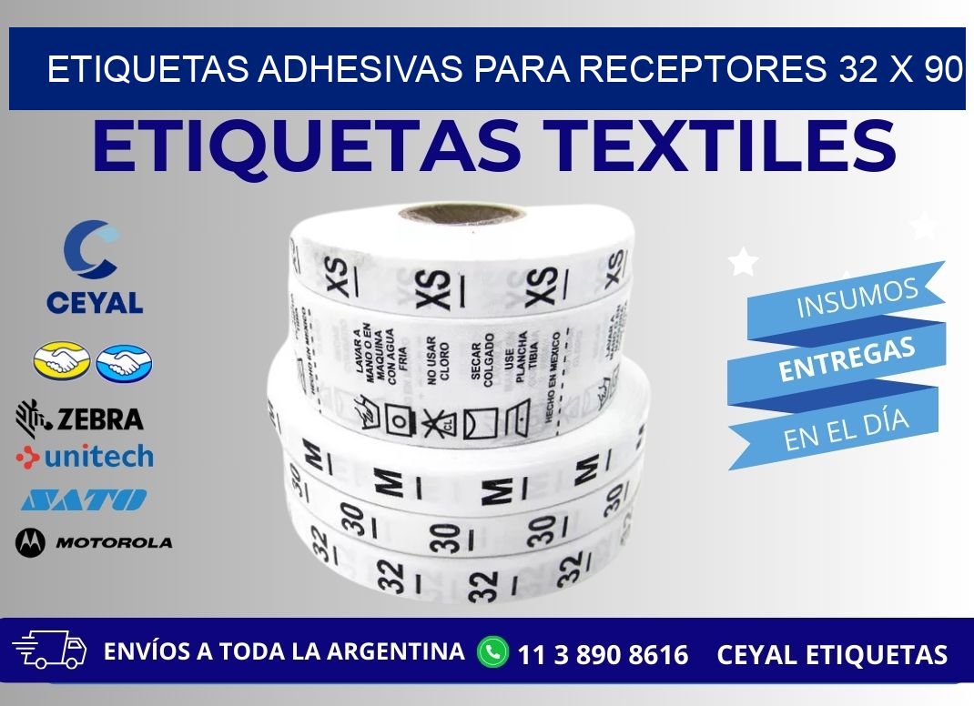 ETIQUETAS ADHESIVAS PARA RECEPTORES 32 x 90