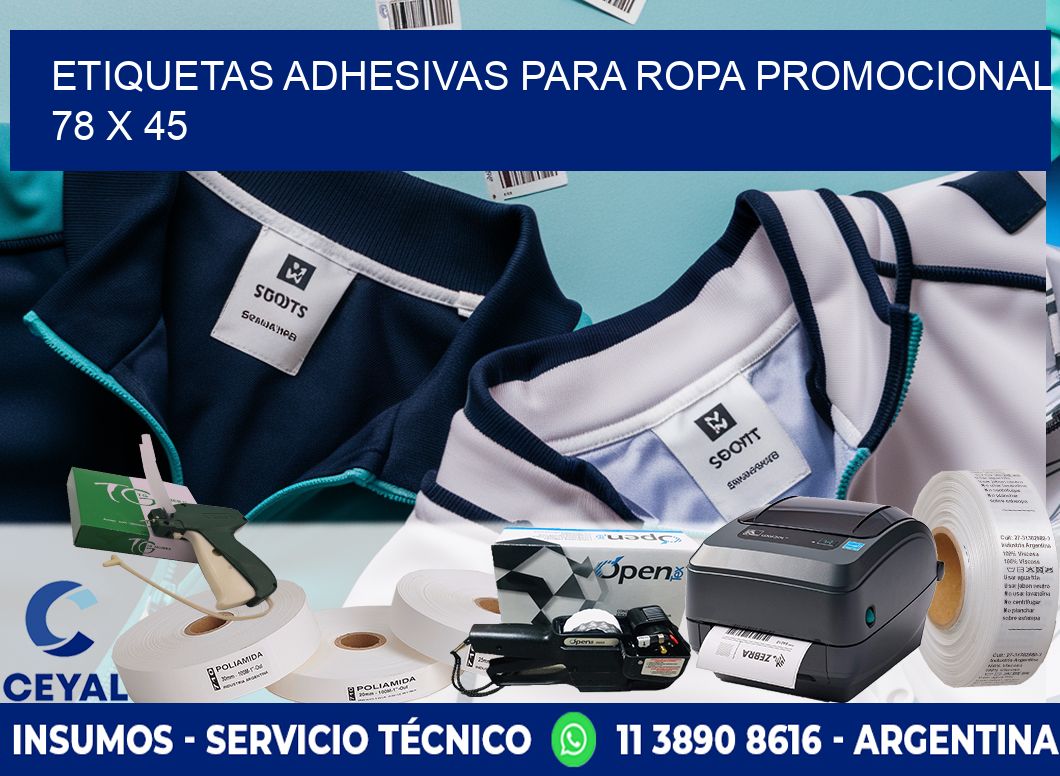 ETIQUETAS ADHESIVAS PARA ROPA PROMOCIONAL  78 x 45