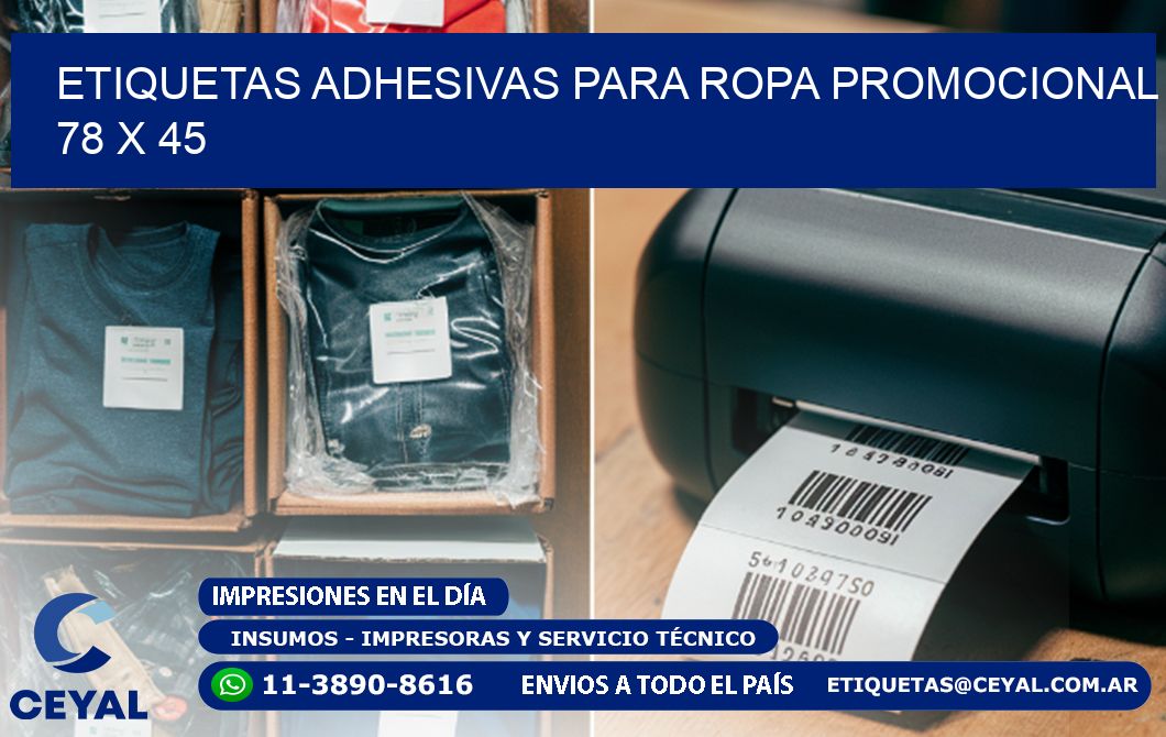 ETIQUETAS ADHESIVAS PARA ROPA PROMOCIONAL  78 x 45