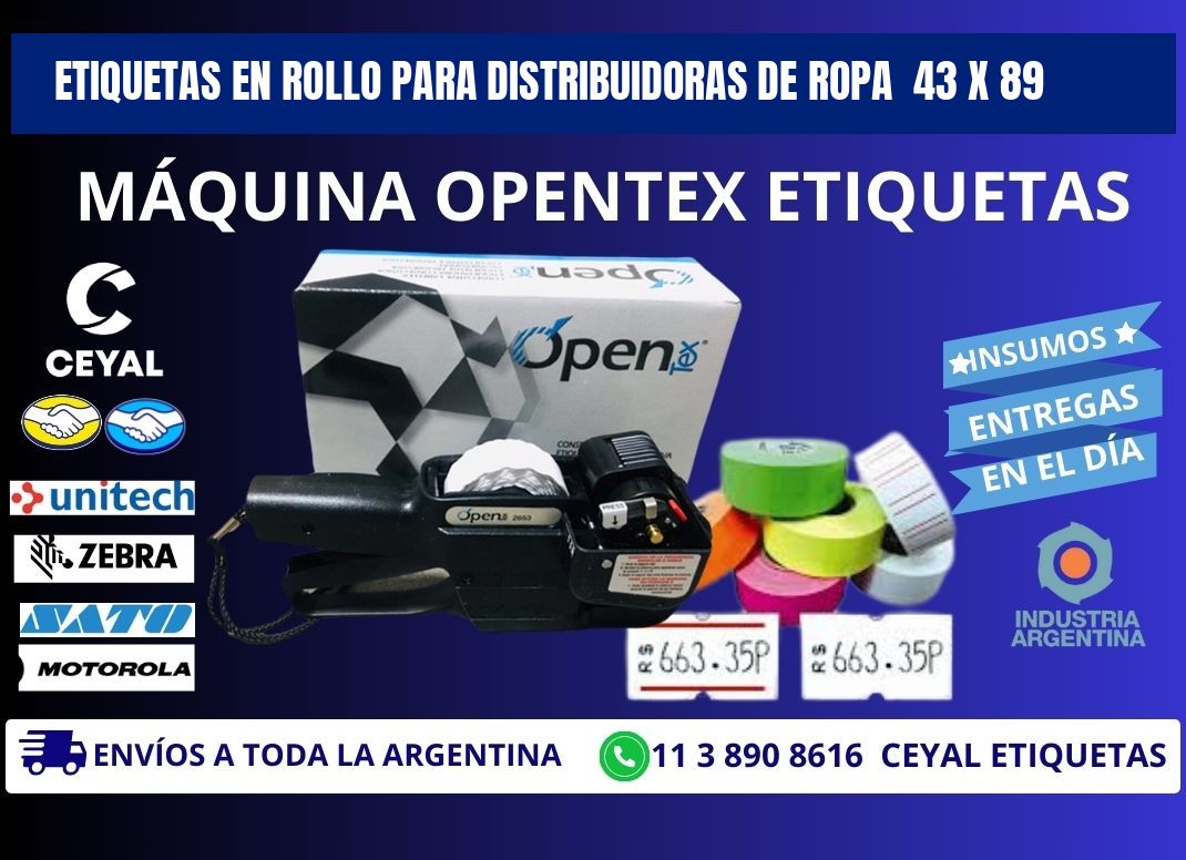 ETIQUETAS EN ROLLO PARA DISTRIBUIDORAS DE ROPA  43 x 89