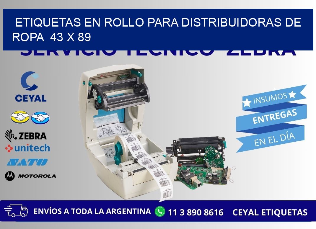 ETIQUETAS EN ROLLO PARA DISTRIBUIDORAS DE ROPA  43 x 89