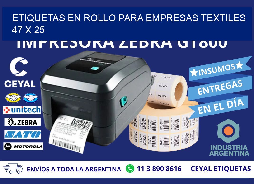 ETIQUETAS EN ROLLO PARA EMPRESAS TEXTILES  47 x 25