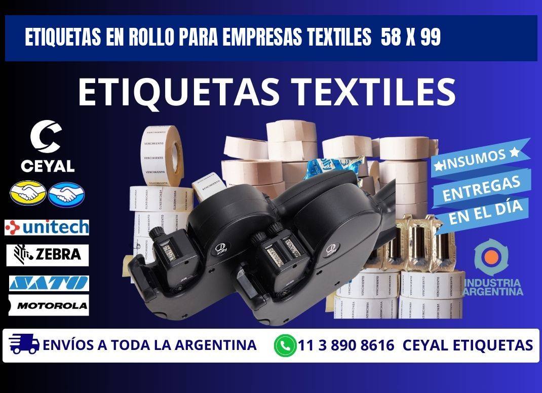 ETIQUETAS EN ROLLO PARA EMPRESAS TEXTILES  58 x 99