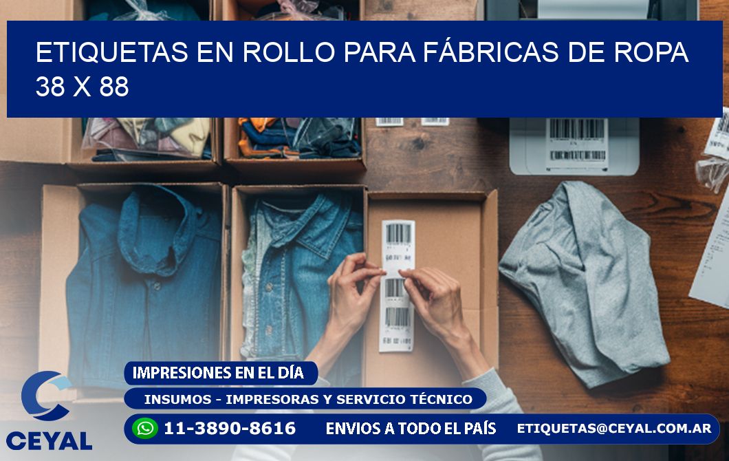 ETIQUETAS EN ROLLO PARA FÁBRICAS DE ROPA  38 x 88