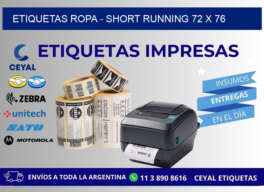 ETIQUETAS ROPA - SHORT RUNNING 72 x 76