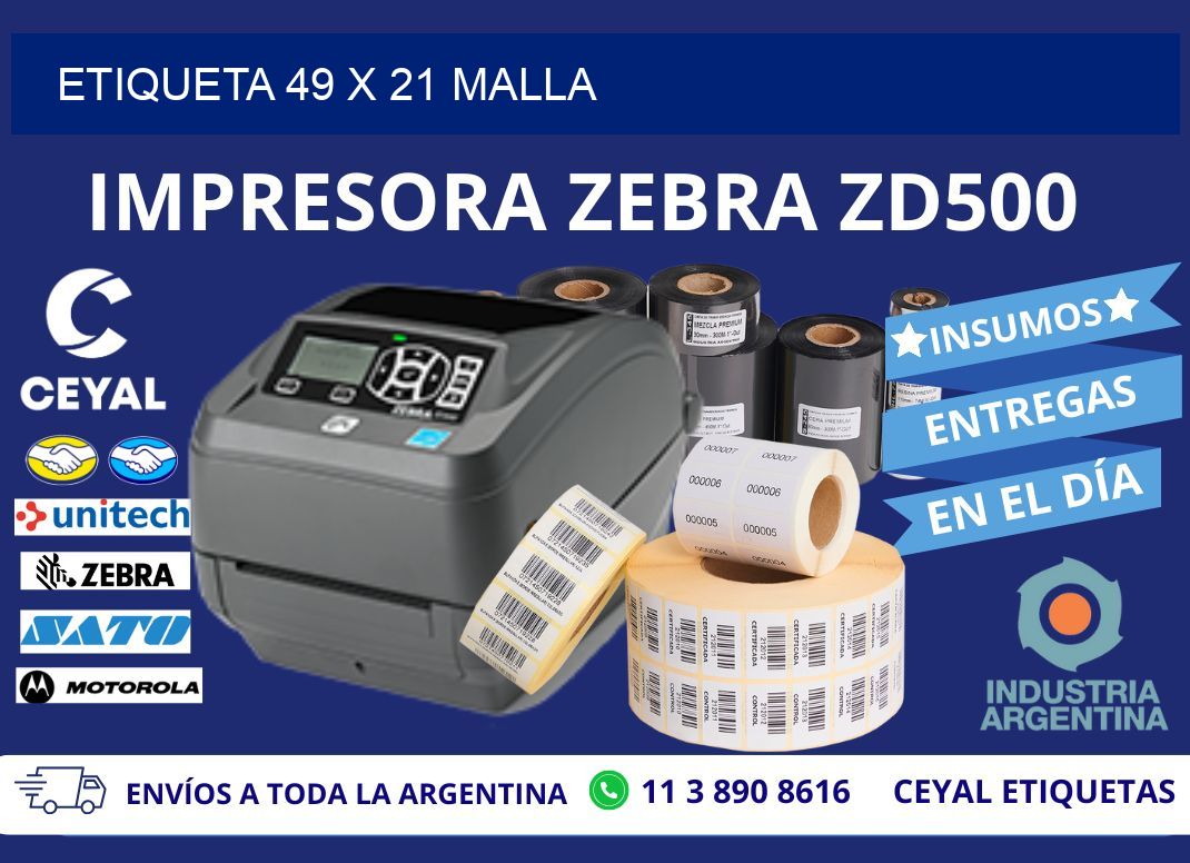 Etiqueta 49 x 21 malla