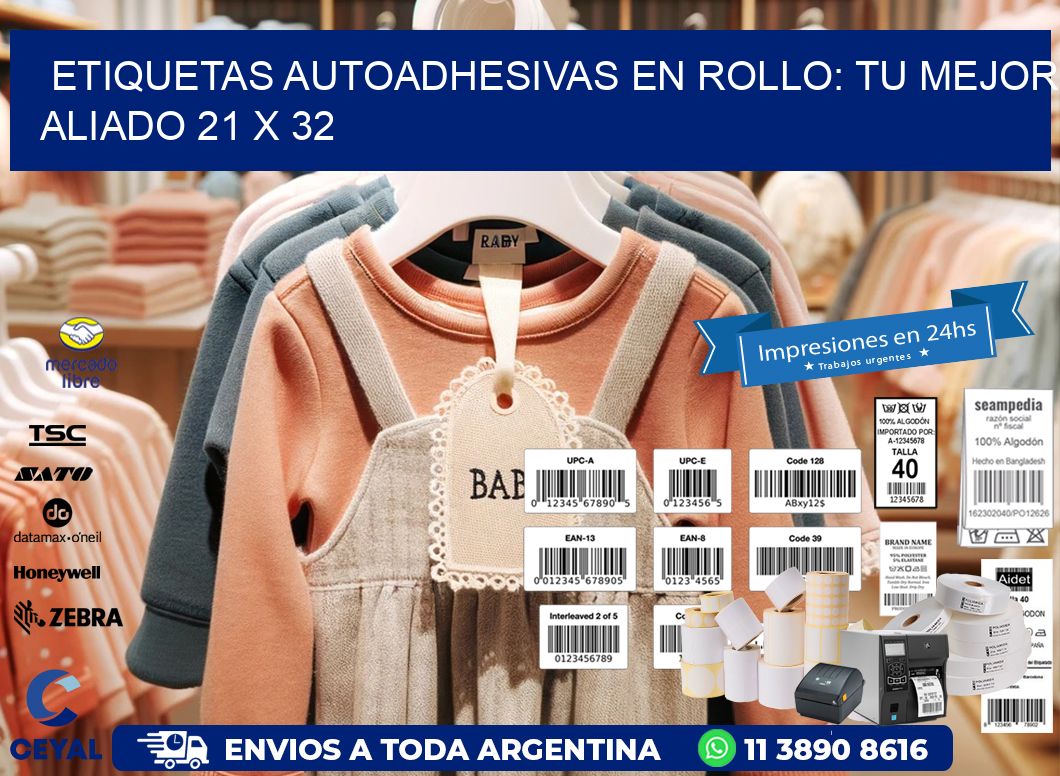 Etiquetas Autoadhesivas en Rollo: Tu Mejor Aliado 21 x 32