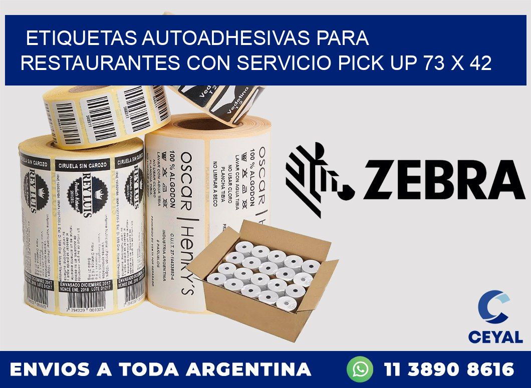 Etiquetas autoadhesivas para restaurantes con servicio pick up 73 x 42