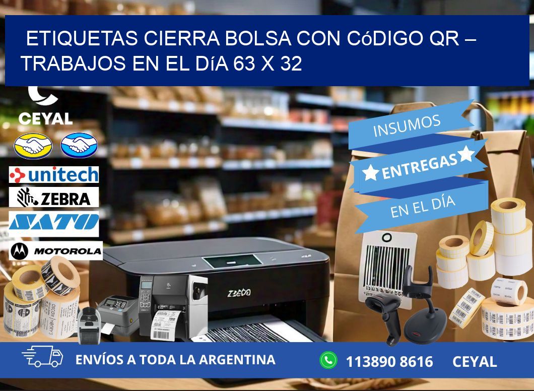 Etiquetas cierra bolsa con código QR – Trabajos en el día 63 x 32