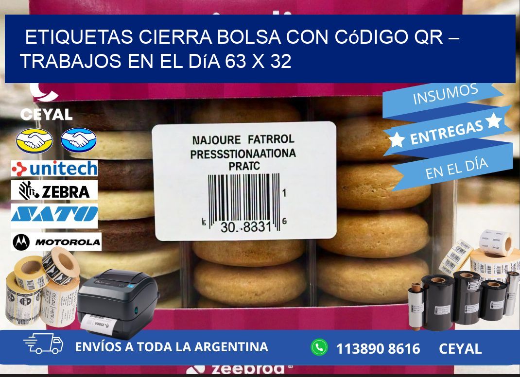 Etiquetas cierra bolsa con código QR – Trabajos en el día 63 x 32