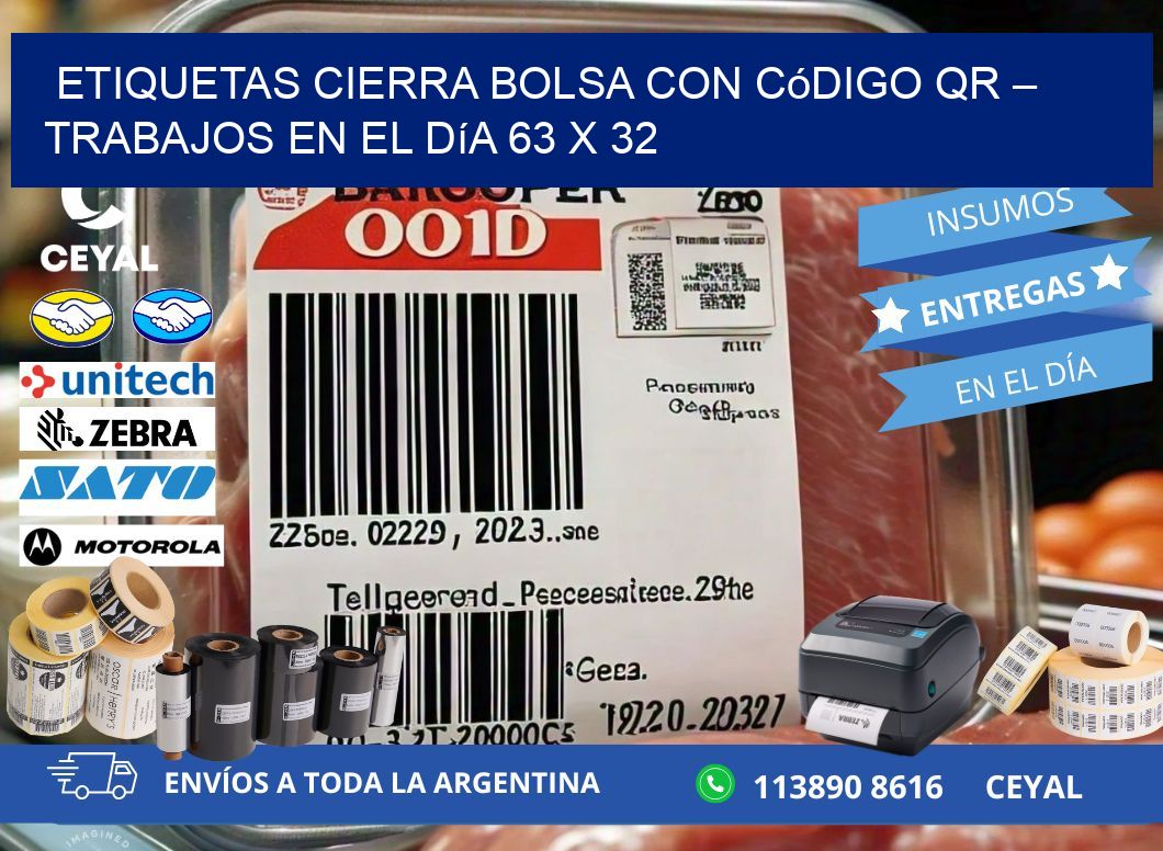 Etiquetas cierra bolsa con código QR – Trabajos en el día 63 x 32