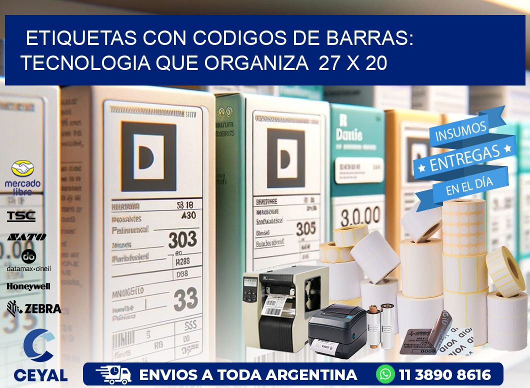 Etiquetas con Codigos de Barras: Tecnologia que Organiza  27 x 20