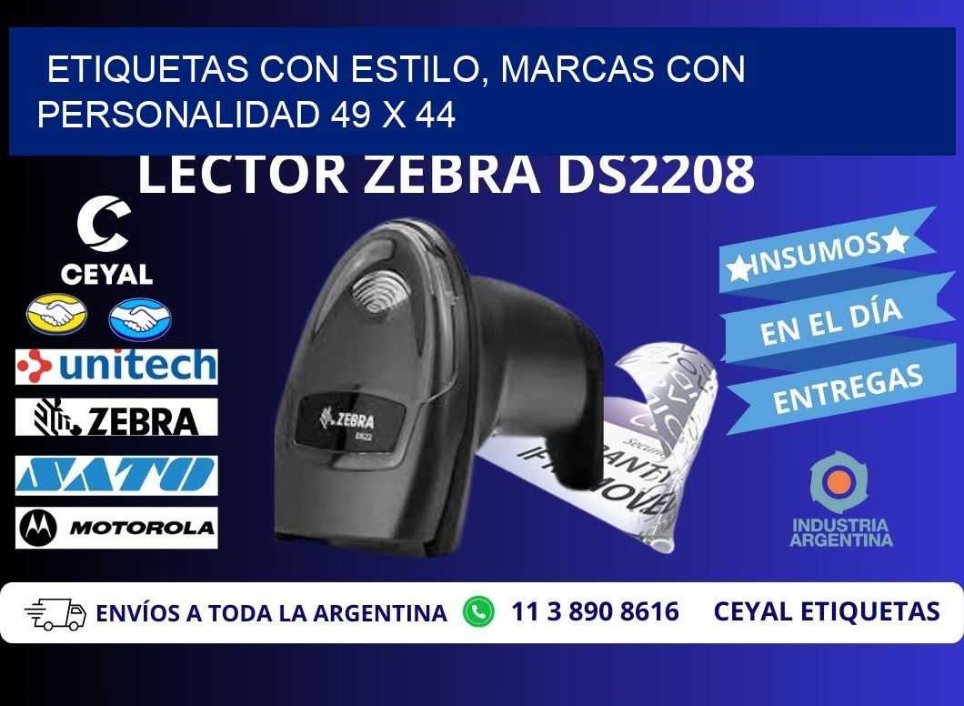 Etiquetas con Estilo, Marcas con Personalidad 49 x 44