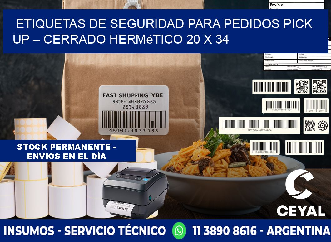 Etiquetas de seguridad para pedidos pick up – Cerrado hermético 20 x 34