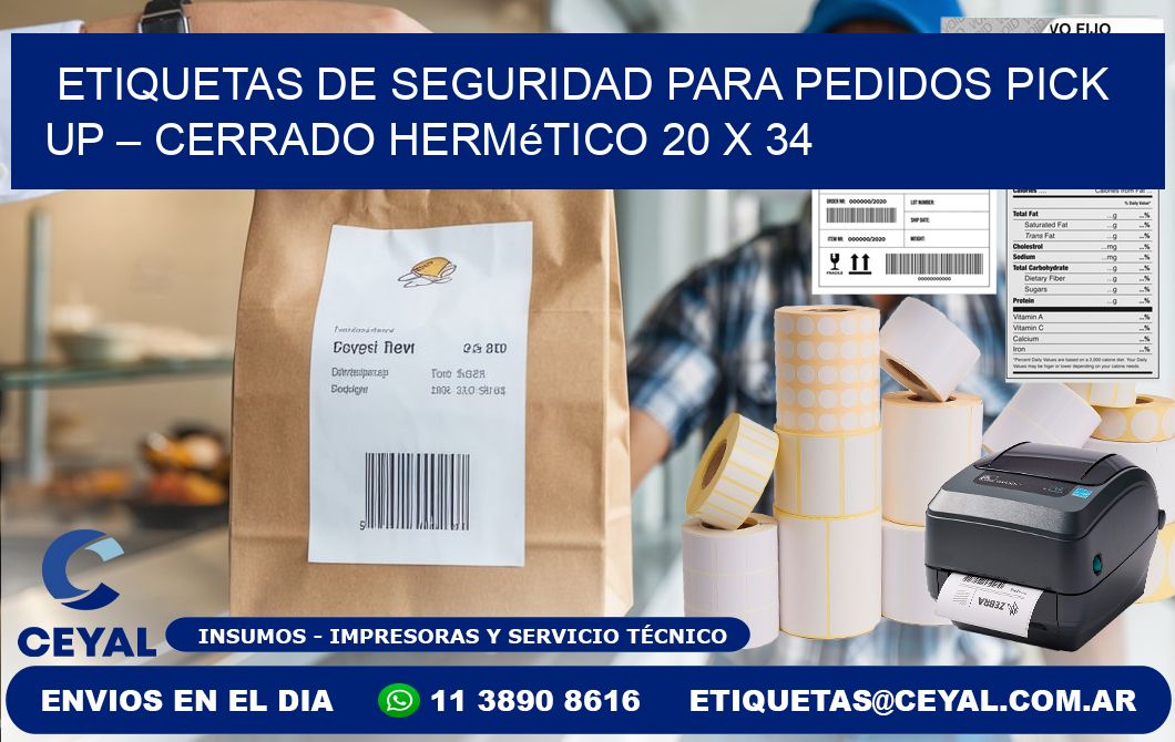 Etiquetas de seguridad para pedidos pick up – Cerrado hermético 20 x 34