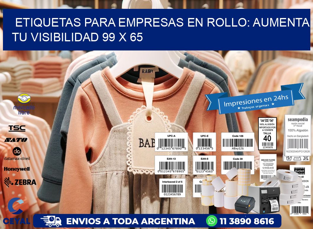 Etiquetas para Empresas en Rollo: Aumenta tu Visibilidad 99 x 65