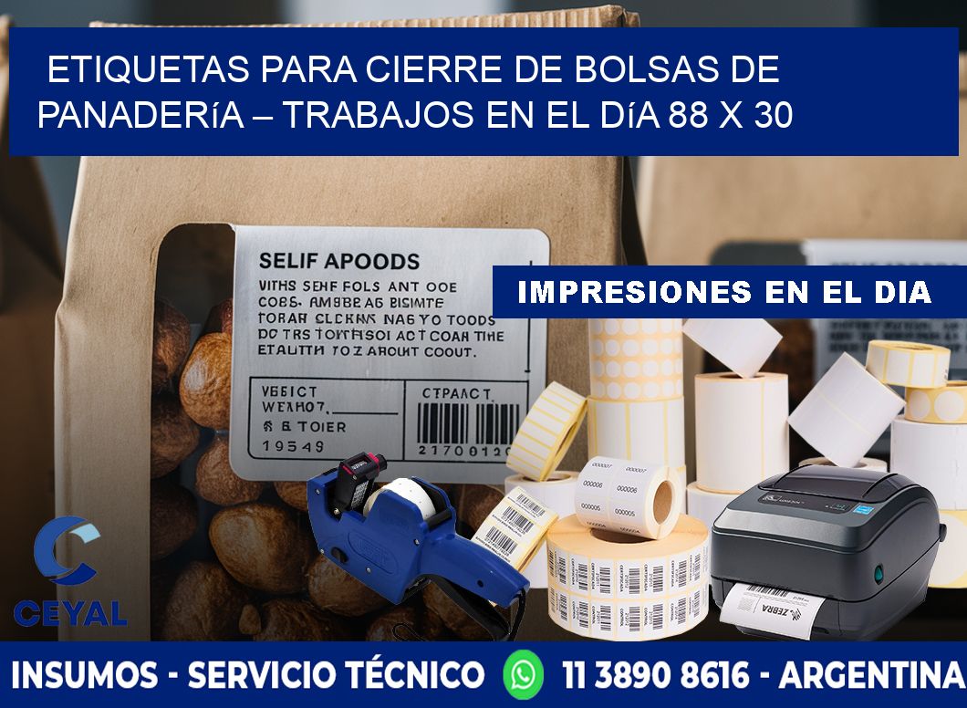 Etiquetas para cierre de bolsas de panadería – Trabajos en el día 88 x 30